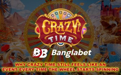 Why Crazy Time Still Feels Like an Event Every Time the Wheel Starts Spinning